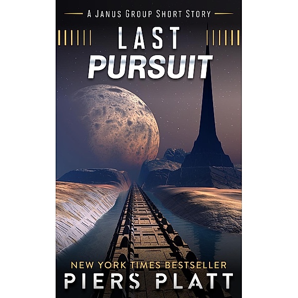 Last Pursuit (The Janus Group), Piers Platt
