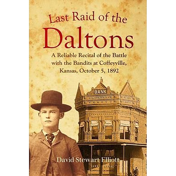 Last Raid of the Daltons, David Stewart Elliott