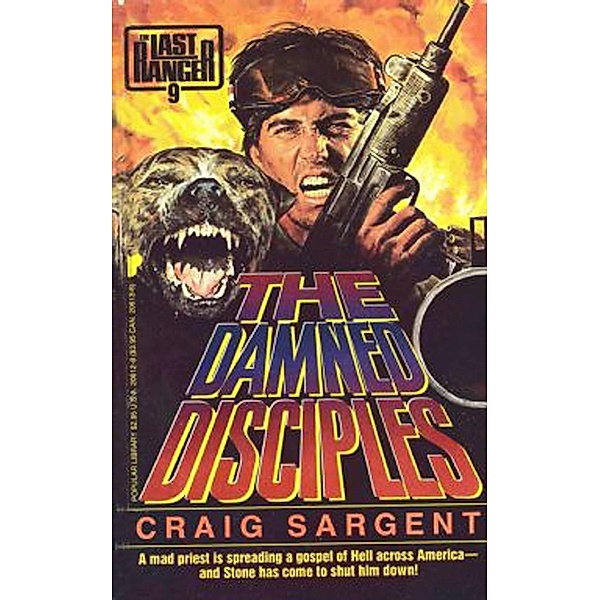 LAST RANGER: THE DAMN DISCIPLES / Last Ranger Bd.9, Craig Sargent