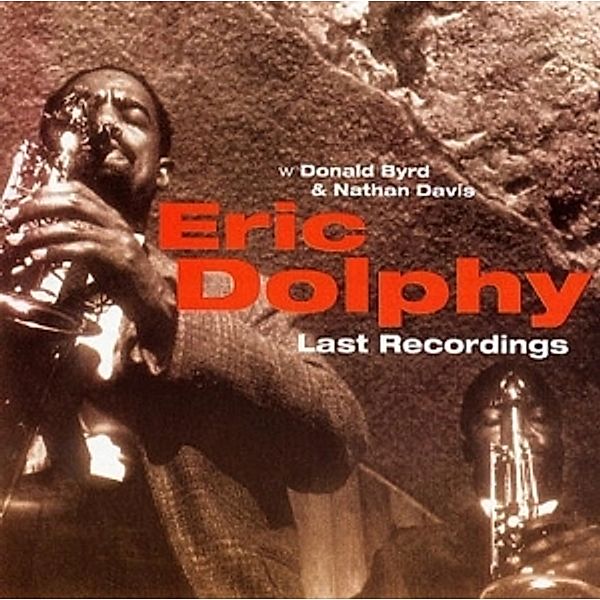 Last Recordings, Eric Dolphy