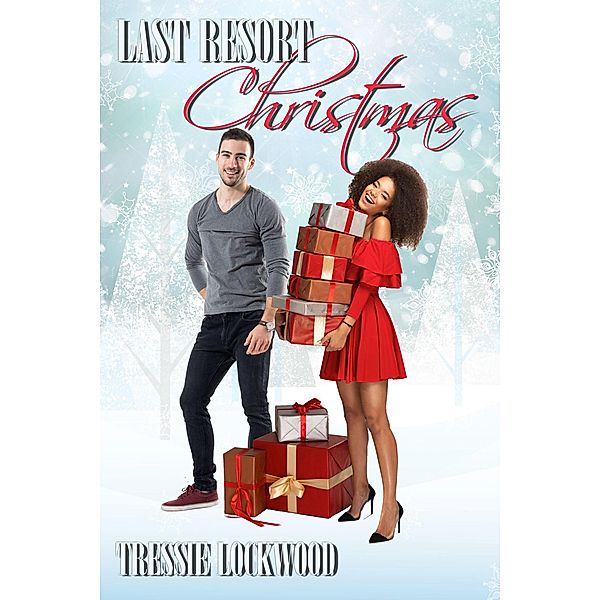 Last Resort Christmas, Tressie Lockwood