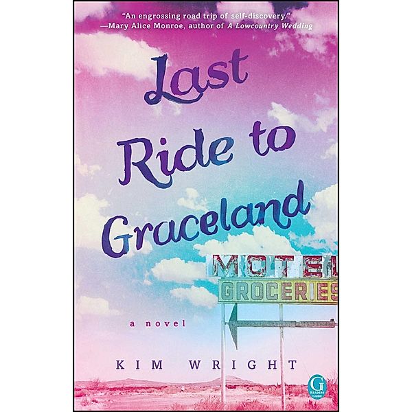 Last Ride to Graceland, Kim Wright