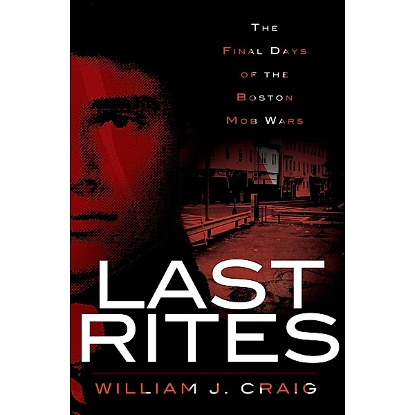 Last Rites, William J. Craig