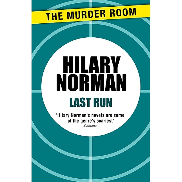 Last Run / Murder Room Bd.325, Hilary Norman