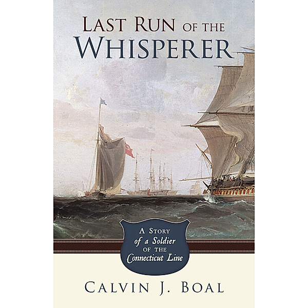 Last Run of the Whisperer, Calvin J. Boal