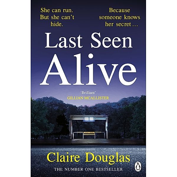 Last Seen Alive, Claire Douglas