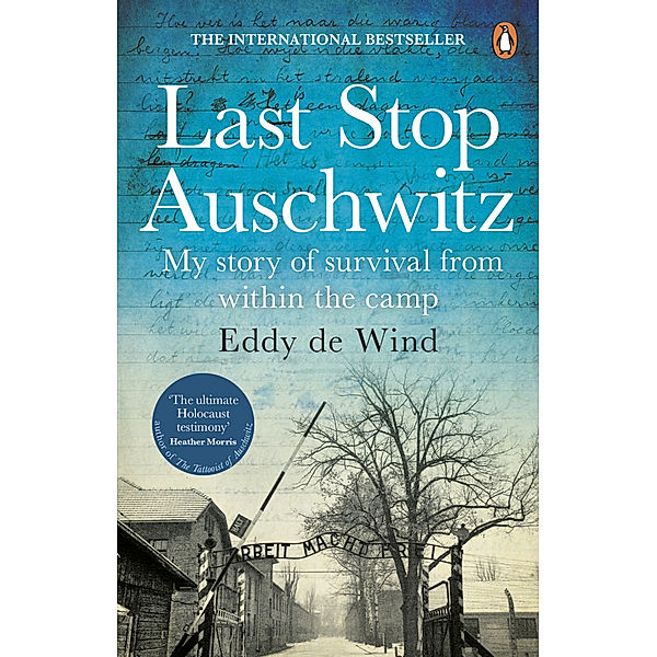 Last Stop Auschwitz, Eddy de Wind