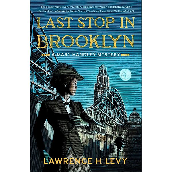 Last Stop in Brooklyn / Mary Handley Bd.3, Lawrence H. Levy