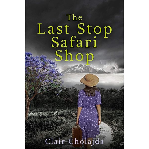 Last Stop Safari Shop, Clair Cholajda