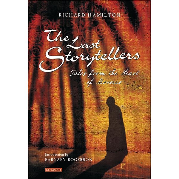 Last Storytellers, The, Richard Hamilton