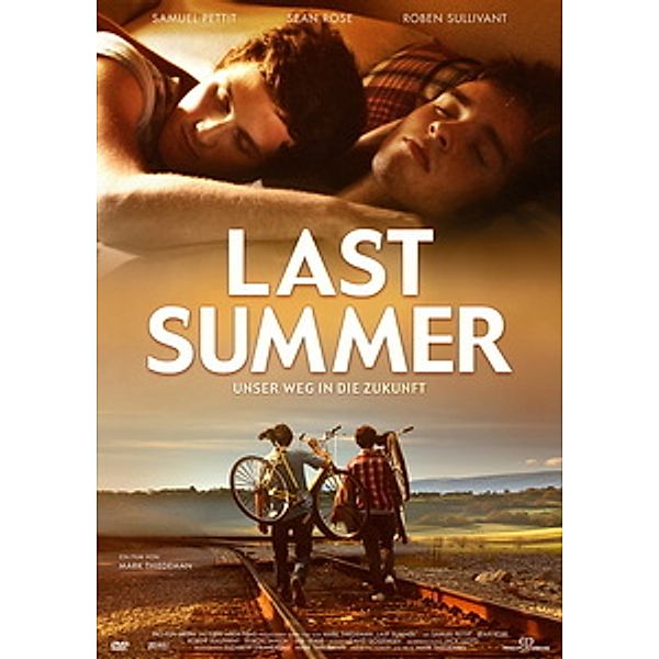 Last Summer - Unser Weg in die Zukunft, Samuel Pettit, Sean Rose