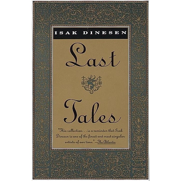 Last Tales / Vintage International, Isak Dinesen