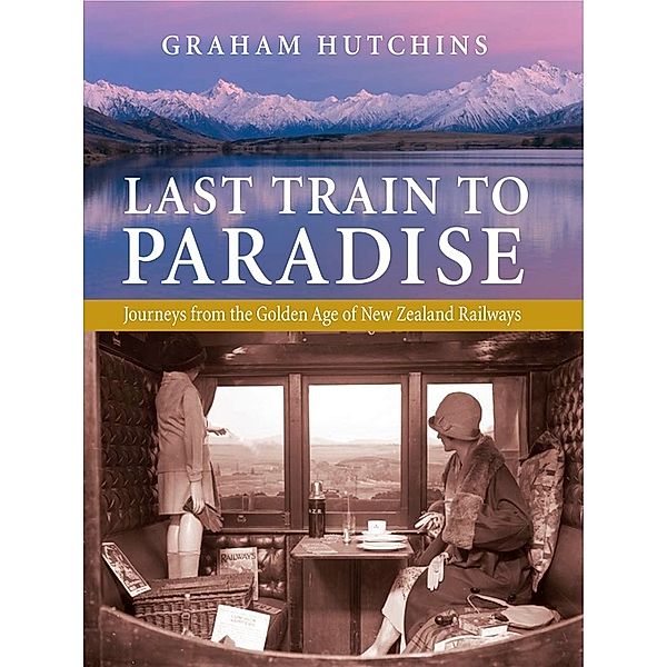 Last Train to Paradise, Graham Hutchins