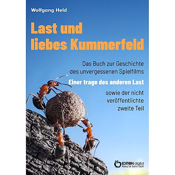 Last und liebes Kummerfeld, Wolfgang Held