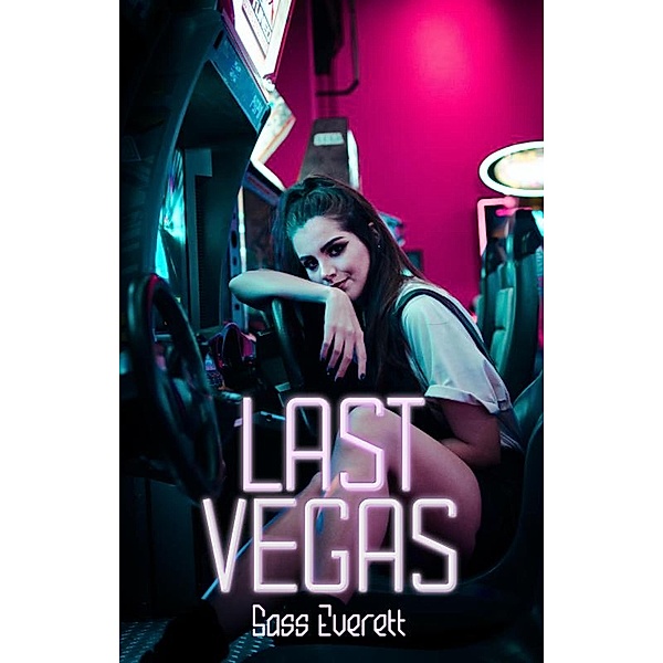 Last Vegas, Sass Everett