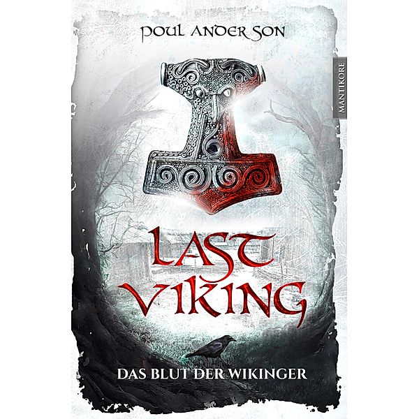 Last Viking - Das Blut der Wikinger / The Last Viking Bd.1, Poul Anderson