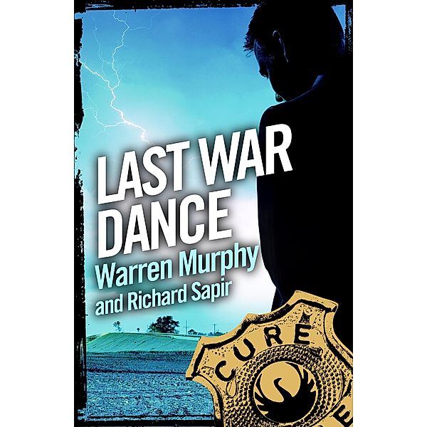 Last War Dance / The Destroyer Bd.17, Warren Murphy, Richard Sapir