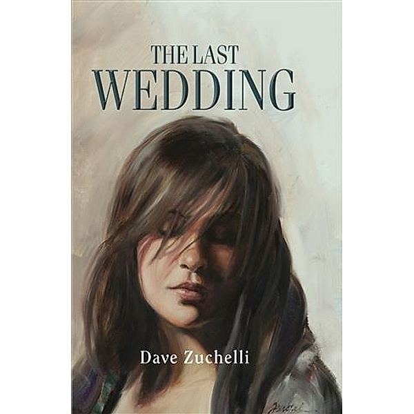 Last Wedding, Dave Zuchelli