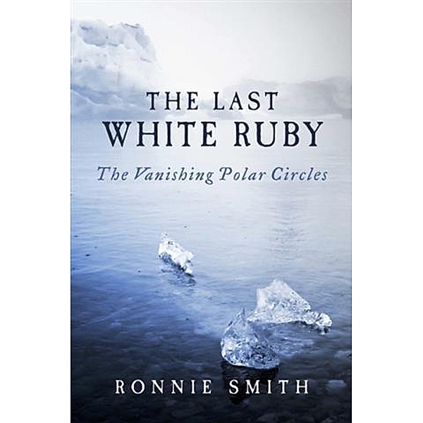 Last White Ruby, Ronnie Smith