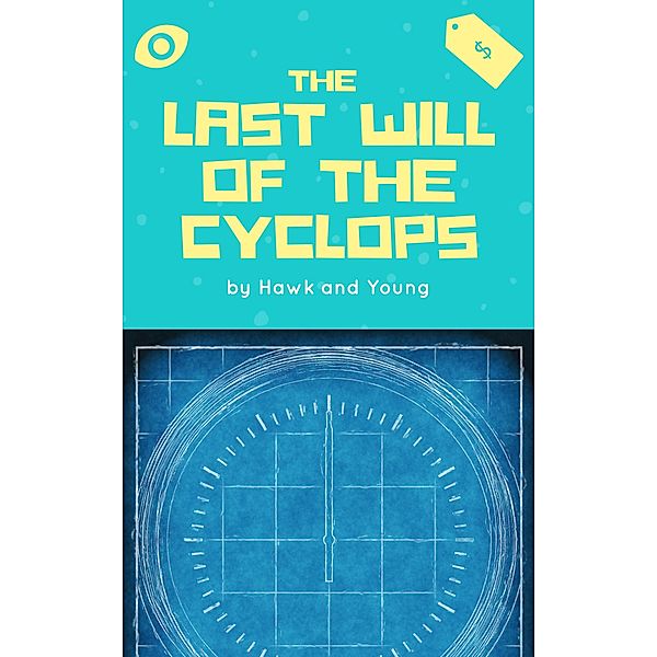 Last Will of the Cyclops