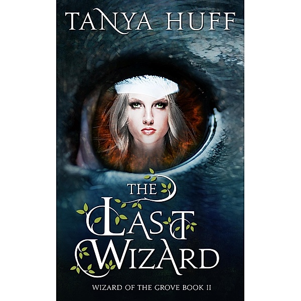 Last Wizard / JABberwocky Literary Agency, Inc., Tanya Huff