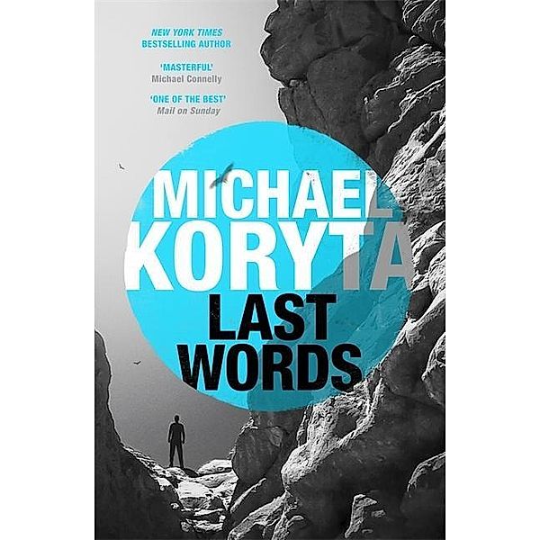 Last Words, Michael Koryta