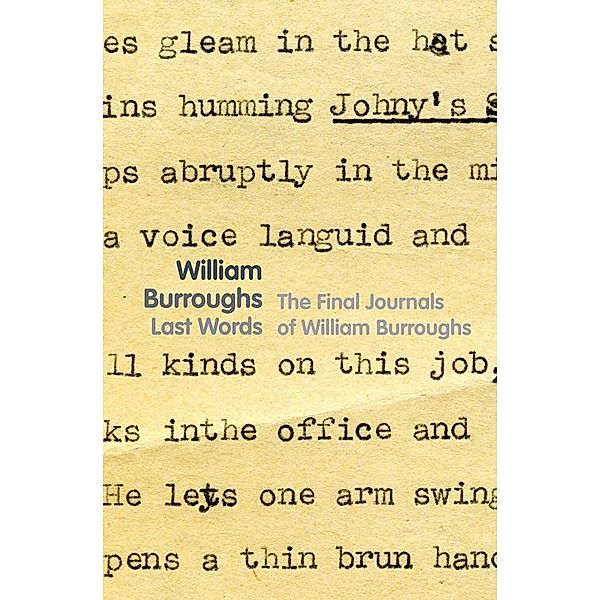 Last Words, William Burroughs