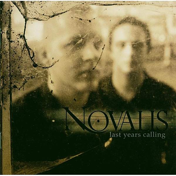 Last Year Calling, Novalis Deux