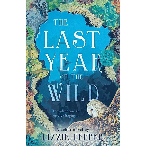 Last Year of the Wild - Volume 1, Lizzie Pepper