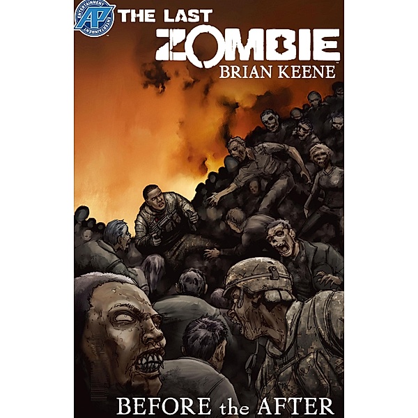 Last Zombie:Before the After #4 / Antarctic Press, Brian Keene