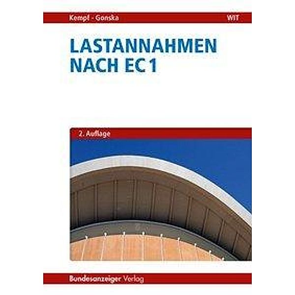 Lastannahmen nach EC 1, Heike Kempf, Knut Gonska