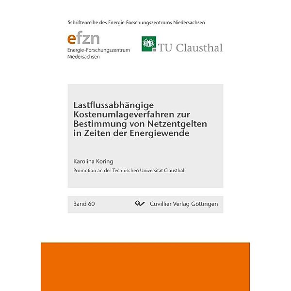 Lastflussabhängige Kostenumlageverfahren zur Bestimmung von Netzentgelten in Zeiten der Energiewende