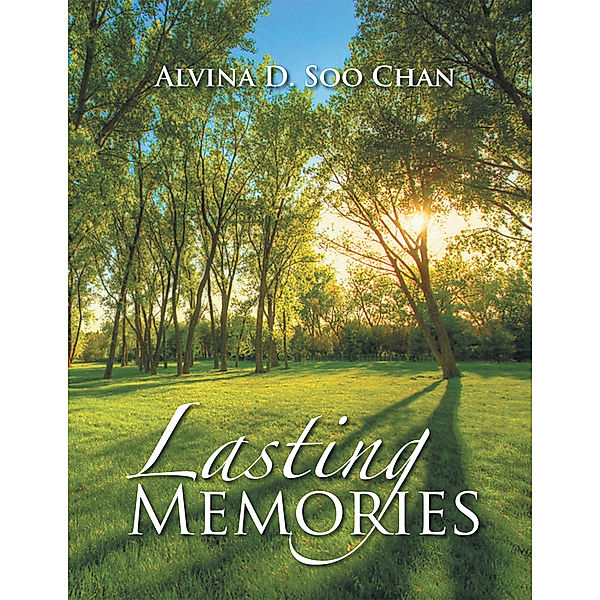 Lasting Memories, Alvina D. Soo Chan