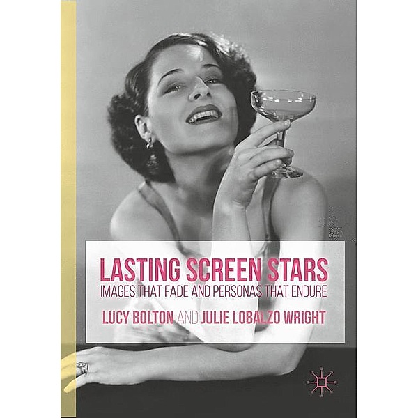 Lasting Screen Stars, Julie Lobalzo Wright