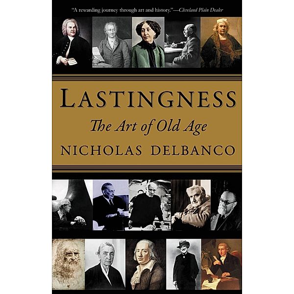 Lastingness, Nicholas Delbanco
