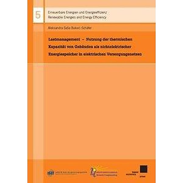 Lastmanagement   Nutzung der Thermischen Kapazität von Gebäuden als nichtelektrischer Energiespeicher in elektrischen Ve, Aleksandra S Bukvi -Schäfer