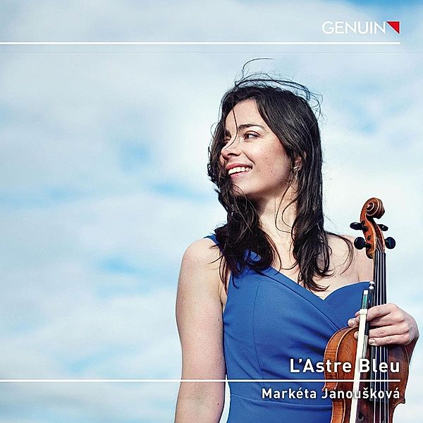 L'Astre bleu - Werke für Violine solo, Marketá Janousková
