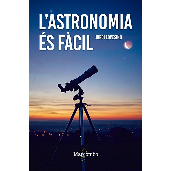 L'astronomia és fàcil, Jordi Lopesino Corral