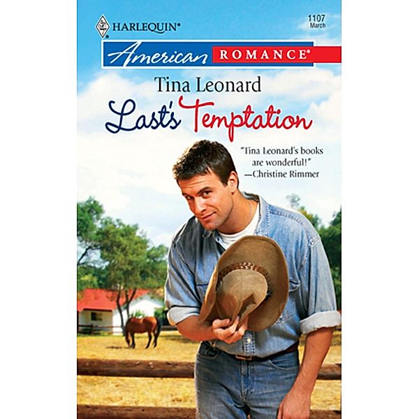 Last's Temptation (Mills & Boon American Romance), Tina Leonard