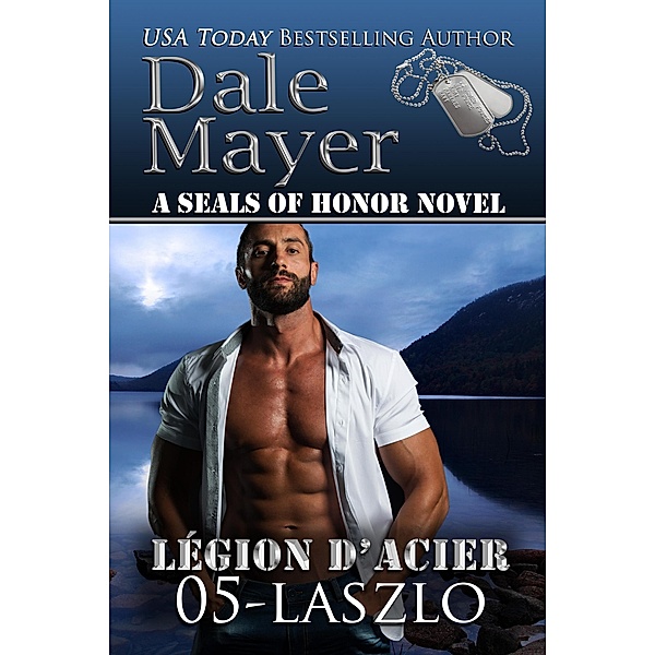 Laszlo (French) / Légion d'acier, Dale Mayer