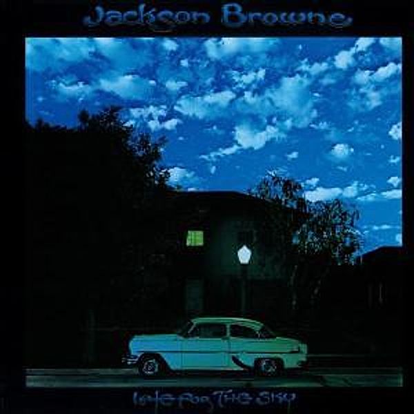 Late For The Sky, Jackson Browne