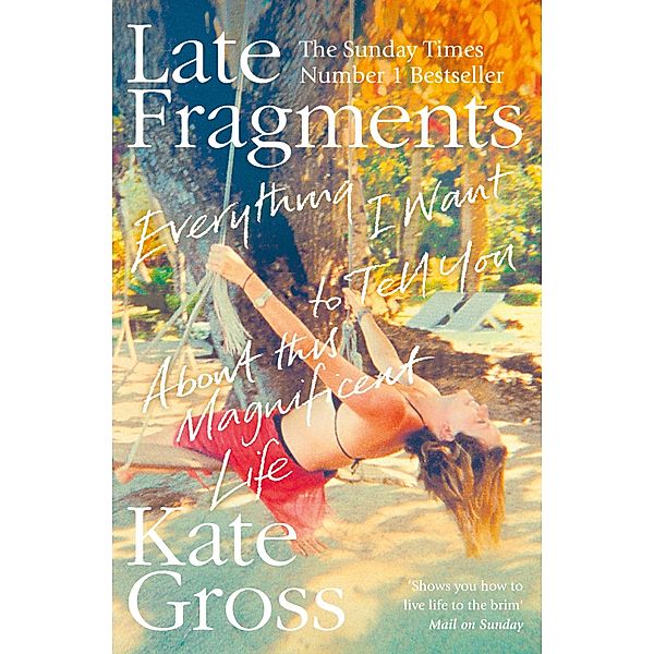 Late Fragments, Kate Gross