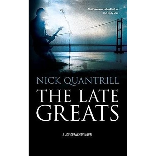 Late Greats, Nick Quantrill