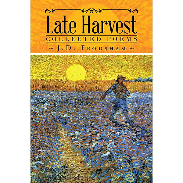 Late Harvest, J.D. Frodsham