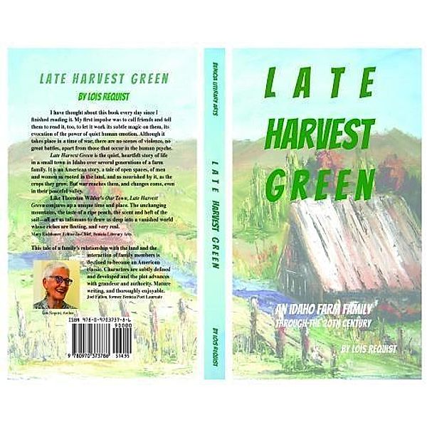 Late Harvest Green, Lois Requist