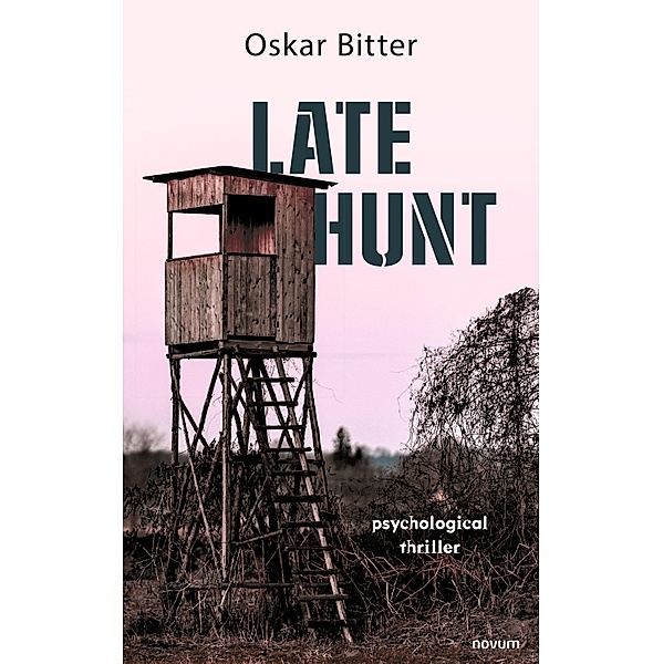 Late hunt, Oskar Bitter