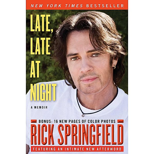 Late, Late at Night, Rick Springfield