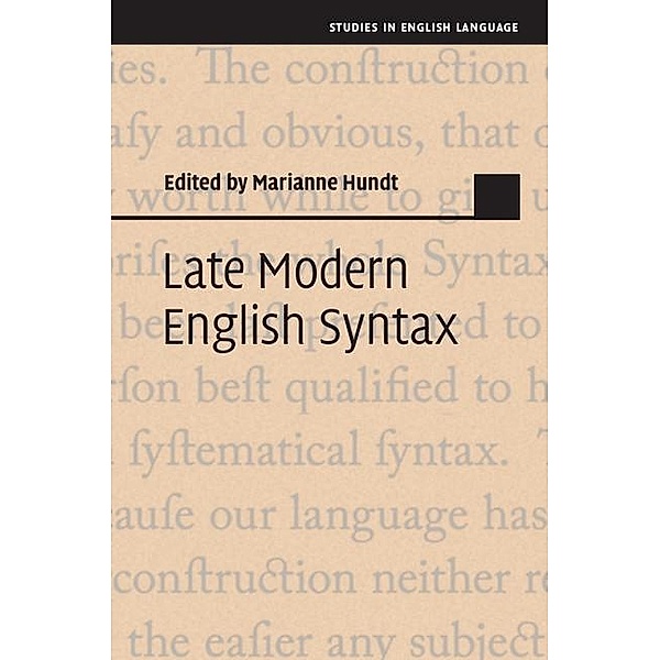 Late Modern English Syntax / Studies in English Language