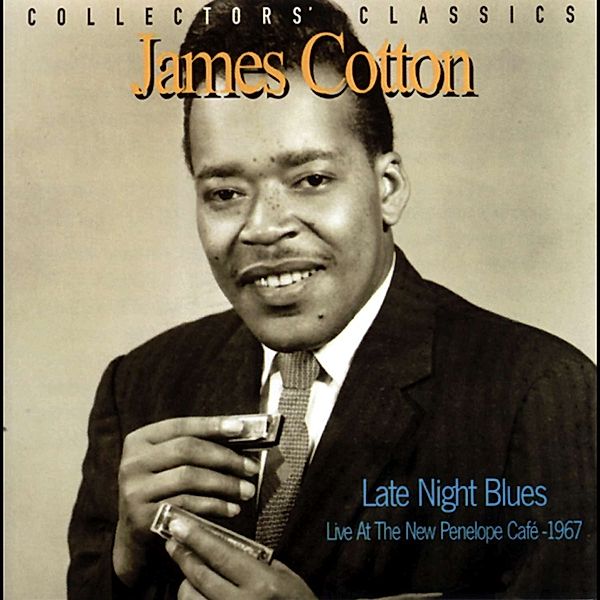 Late Night Blues, James Cotton