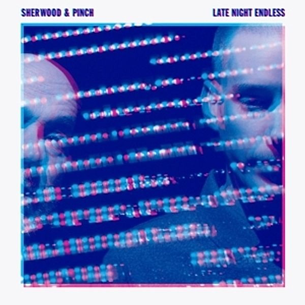 Late Night Endless (2lp+Mp3) (Vinyl), Sherwood & Pinch